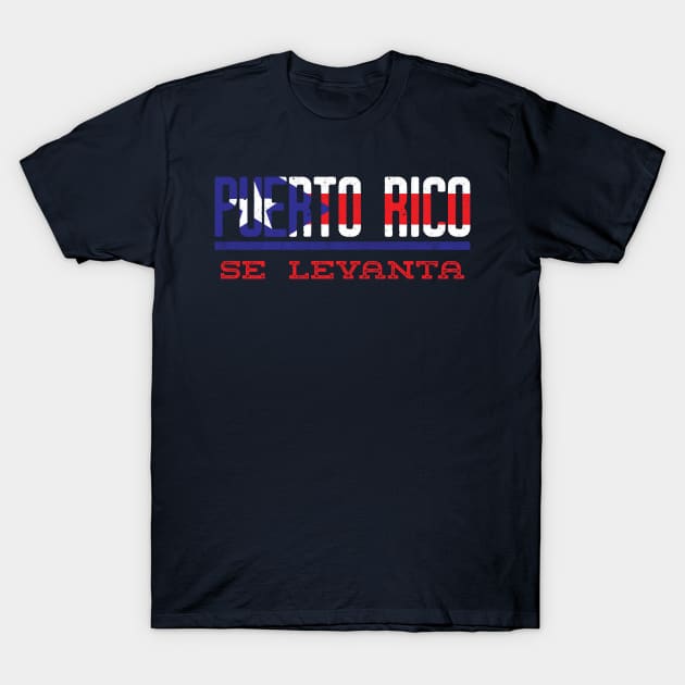 Puerto Rico Se Levanta Pray for Puerto Rico T-Shirt by lucidghost